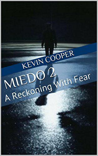 Free Promotion… Miedo 2: A Reckoning With Fear —&nbsp;BOOKS
