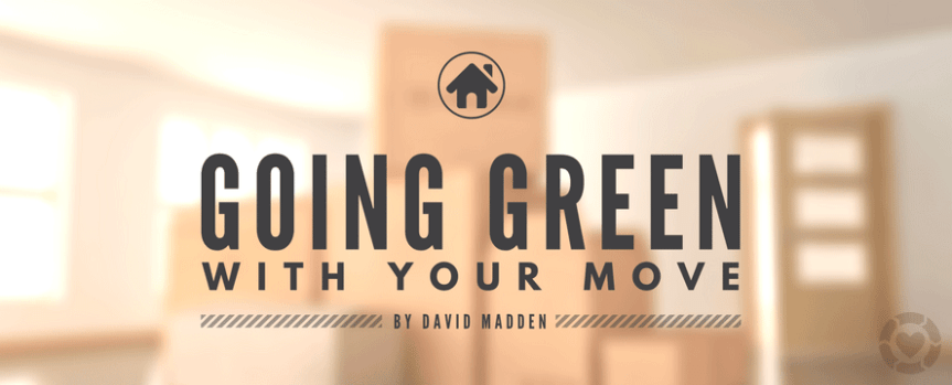 Going Green with your Move [Infographic] —&nbsp;ecogreenlove