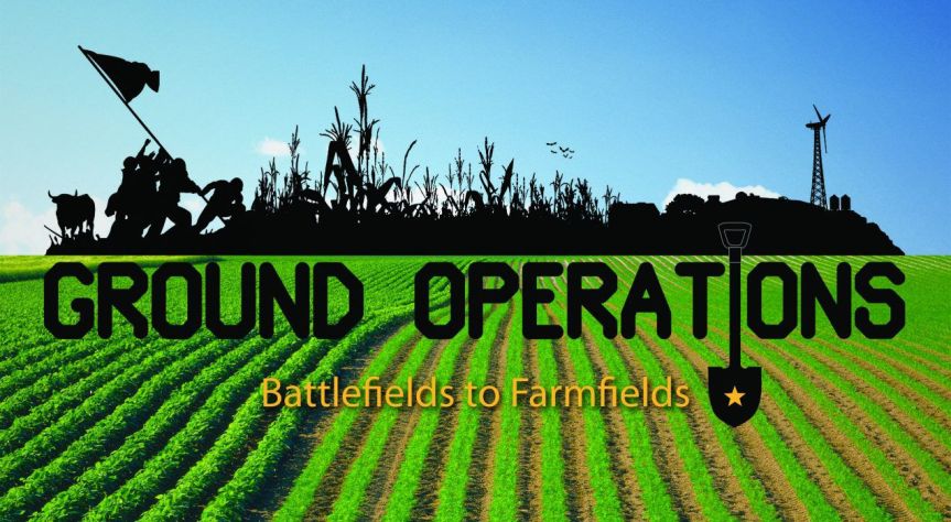 Ground Operations: From veteran to sustainable farming — Life & Soul&nbsp;Magazine