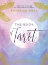 The Book of Tarot: A Guide for Modern&nbsp;Mystics