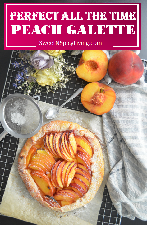 Peach Galette, No Fuzz Free Form Pie&nbsp;—