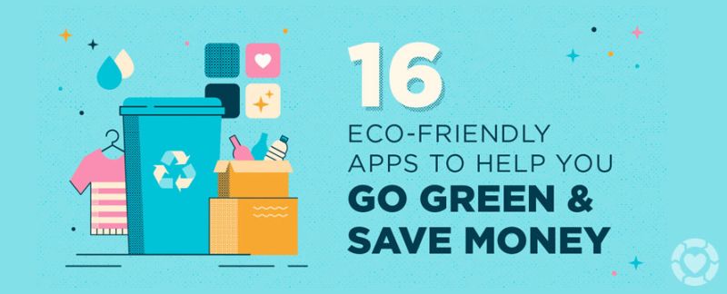 Eco-Friendly Apps to help you Save Green [Infographic] —&nbsp;ecogreenlove