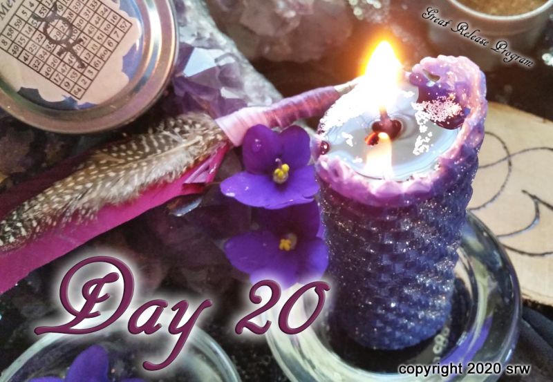 Day 20 – Great Release Program – 20 January 2020 – Monday by Silver RavenWolf — Silver&nbsp;RavenWolf